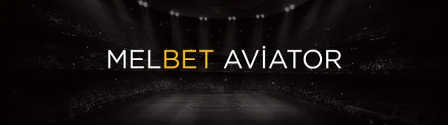Melbet Aviator Oyna! Uçak Oyunu